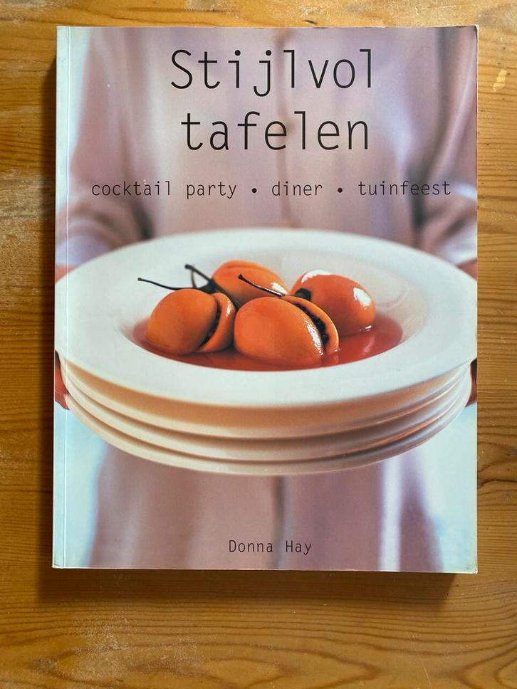 Donna Hay - Stijlvol Tafelen, Boeken, Kookboeken, Zo goed als nieuw, Voorgerechten en Soepen, Europa, Gezond koken, Ophalen of Verzenden