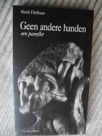 Geen andere handen-huidkanker-Sieth Delhaas  beschikbaar voor biedingen