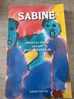 Sabine Karoly - Droom en drama, Boeken, Ophalen of Verzenden, Gelezen, Sabine Karoly