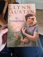 Lynn Austin - In Wonderland, Ophalen of Verzenden, Zo goed als nieuw, Lynn Austin, Nederland