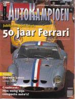 Autokampioen 13 1997 : Volvo V70R / S70R - Audi A8 - Ferrari, Ophalen of Verzenden, Gelezen, Algemeen