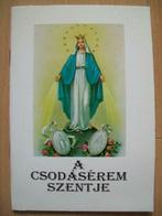 Hongaars boekje A Csodásérem Szentje Rooms Katholiek magyar, Boeken, Ophalen of Verzenden, Zo goed als nieuw, Christendom | Katholiek