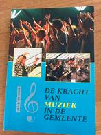 De Kracht van Muziek in de Gemeente, Ophalen of Verzenden, Gelezen, Algemeen