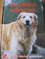 De golden retriever - onze hond handboek, Boeken, Dieren en Huisdieren, Honden, Ophalen of Verzenden, Zo goed als nieuw