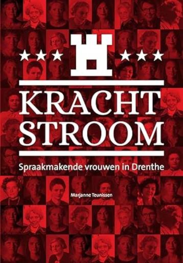 Krachtstroom Spraakmakende vrouwen Drenthe Marjanne Teunisse beschikbaar voor biedingen