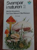 Svampar I naturen van Sven Nilsson, O.Persson Tante Brocante, Ophalen of Verzenden, Zo goed als nieuw