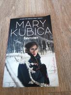 Bevroren - Mary Kubica, Ophalen of Verzenden, Zo goed als nieuw, Mary Kubica