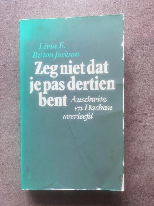 Zeg niet dat je pas dertien bent, Boeken, Oorlog en Militair, Overige onderwerpen, Tweede Wereldoorlog, Ophalen of Verzenden