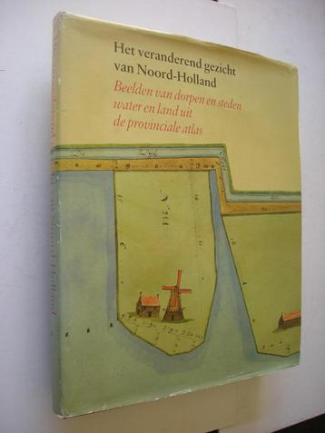 Het veranderend gezicht van Noord-Holland beschikbaar voor biedingen