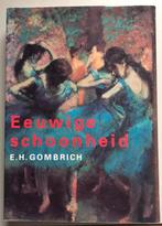 E.H. Gombrich - Eeuwige schoonheid, Boeken, Gelezen, E.H. Gombrich, Ophalen of Verzenden, Kunst