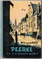 Peerke en z'n kameraden - W.G. van de Hulst, Gelezen, W.G. van de Hulst, Ophalen of Verzenden, Fictie