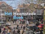 Het Heemstede Boek, alle 368 straten in beeld -, Boeken, Geschiedenis | Stad en Regio, Ophalen of Verzenden, Zo goed als nieuw