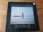 Liselore Gerritsen - Sta Even Stil, Ophalen of Verzenden, 12 inch, Pop