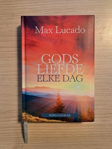 Gods Liefde Elke Dag - Max Lucado (6e druk 2022) beschikbaar voor biedingen