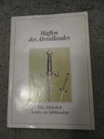 Waffen des Abendlandes / Wapens Westen Europa ME Nieuwe Tijd, Verzenden, Overige soorten, Duitsland, Boek of Tijdschrift