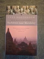 Nachttrein naar Mandalay door Cees Nooteboom., Ophalen of Verzenden, Zo goed als nieuw, Europa