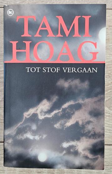 Tami Hoag - Tot stof vergaan beschikbaar voor biedingen