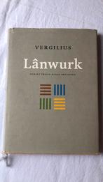 Vergilius Lânwurk - oerset Klaas Bruinsma, Boeken, Ophalen of Verzenden, Zo goed als nieuw