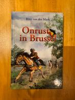 Onrust in Brussel - Riny van der Mark, Boeken, Ophalen of Verzenden, Nieuw, Riny van der Mark, Fictie algemeen