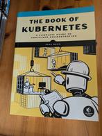 The book of Kubernetes, Boeken, Ophalen of Verzenden, Nieuw
