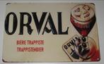 ORVAL BIER : Metalen Bord ORVAL Trappistenbier, Verzenden, Nieuw, Reclamebord, Plaat of Schild, Overige merken
