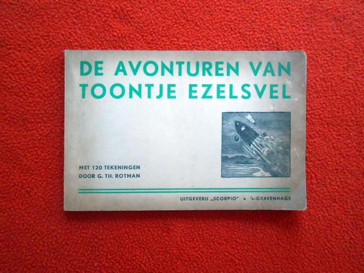 G. Th. Rotman: De avonturen van Toontje Ezelsvel, Boeken, Stripboeken, Gelezen, Eén stripboek, Ophalen of Verzenden