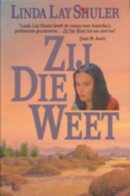 Linda Lay Shuler - Indianen Trilogie Zij die weet, Boeken, Romans, Zo goed als nieuw, Nederland, Ophalen of Verzenden