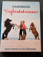 Eva Roemaat Jesse Drent- Handboek Vrijheidsdressuur Kluitman, Eva Roemaat; Annemarie Dragt; Jesse Drent, Ophalen of Verzenden