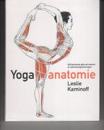Yoga anatomie Leslie Kaminoff, Ophalen of Verzenden, Zo goed als nieuw, Meditatie of Yoga, Instructieboek
