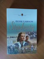 Larson, Elyse. Standvastig - Dappere vrouwen 2, Boeken, Ophalen of Verzenden, Zo goed als nieuw