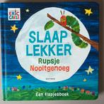 Slaap lekker, Rupsje Nooitgenoeg, Eric Carle, Ophalen of Verzenden, Gelezen