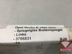 opel vectra b 1998 spiegelglas buitenspiegel links nieuw! 37, Ophalen of Verzenden, Nieuw, Opel