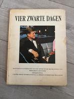 Vier zwarte dagen dood en de begrafenis president Kennedy, Ophalen of Verzenden, Gelezen
