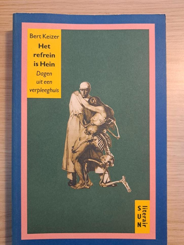 Het refrein is Hein - Bert Keizer, Boeken, Literatuur, Gelezen, Nederland, Ophalen of Verzenden