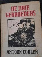 De drie gebroeders (1936, 1e druk) - Antoon Coolen, Boeken, Literatuur, Gelezen, Ophalen of Verzenden, Nederland