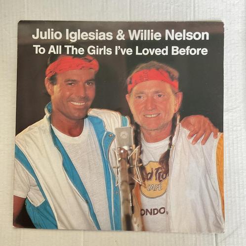 Julio iglesias & Willie Nelson - to all the girls…., Cd's en Dvd's, Vinyl Singles, Gebruikt, Pop, Ophalen of Verzenden