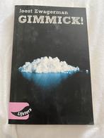 Gimmick! - Joost Zwagerman (Lijsters), Ophalen of Verzenden, Gelezen, Nederland