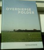 Overdiepse polder. ISBN 9789082413205., Ophalen of Verzenden, 20e eeuw of later, Zo goed als nieuw