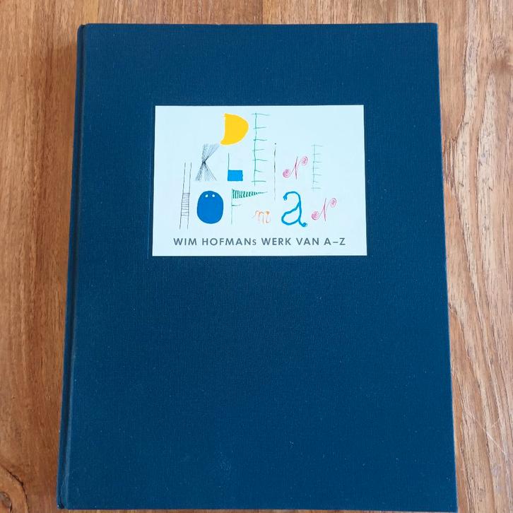 De kleine Hofman van Wim Hofman, Boeken, Geschiedenis | Stad en Regio, Zo goed als nieuw, 20e eeuw of later, Ophalen of Verzenden