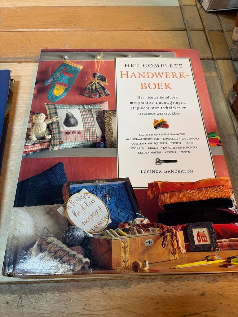 Het Complete Handwerkboek - Lucinda Ganderton, Boeken, Hobby en Vrije tijd, Ophalen of Verzenden, Gelezen, Overige onderwerpen