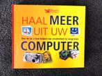 boek Haal meer uit uw computer, Ophalen, Zo goed als nieuw, Hardware