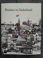 Feesten in Nederland ~ Ton de Joode, Ophalen of Verzenden, Zo goed als nieuw