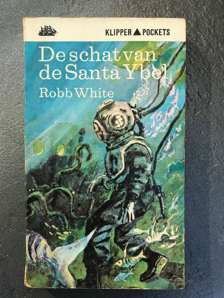 Robb White: De Schat van de Santa Ybel, Ophalen of Verzenden, Gelezen