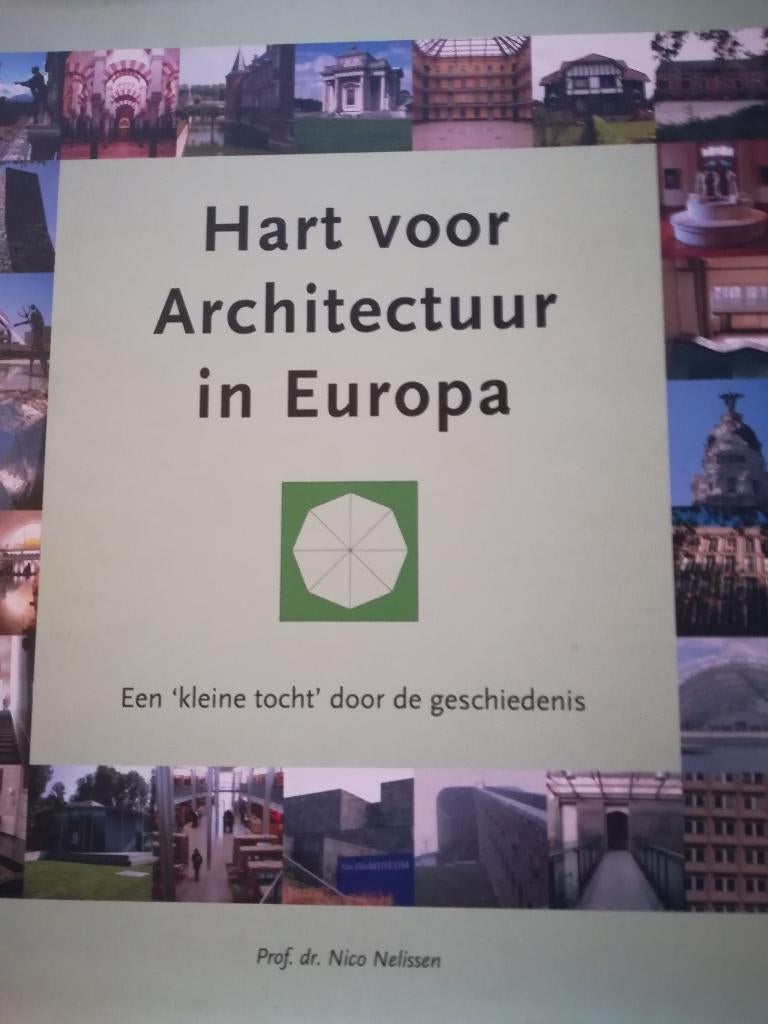hart voor architectuur in Europa: kleine tocht door de gesch, Ophalen of Verzenden, Zo goed als nieuw, Architecten