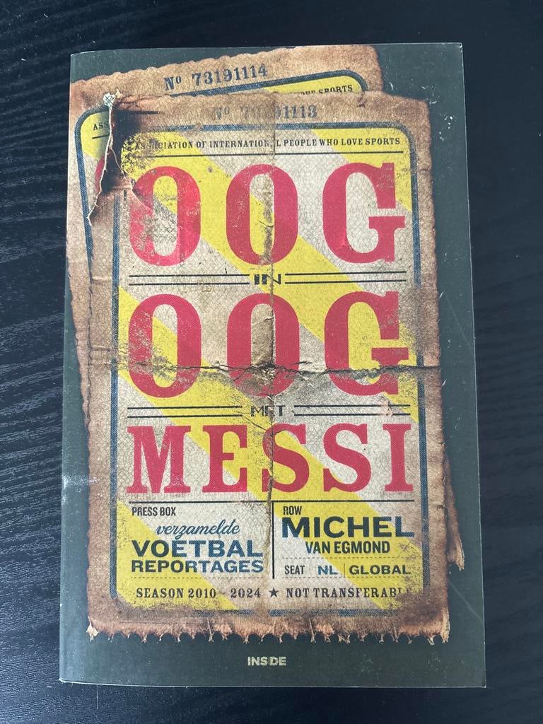 Oog in Oog met Messi - Michel van Egmond, Ophalen of Verzenden, Gelezen, Balsport
