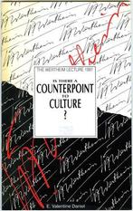 Is there a counterpoint to culture, E. Valentine Daniel, Sociale wetenschap, Ophalen of Verzenden, Zo goed als nieuw