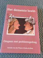 Het demente brein: Omgaan met probleemgedrag - Paperback, Boeken, Ophalen of Verzenden, Zo goed als nieuw, Ziekte en Allergie