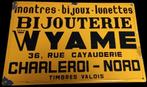 emaille "Bijouterie Wyame" Charleroi. uit 1972., Ophalen of Verzenden, Gebruikt, Reclamebord
