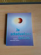 V. Crowley - Je schaduwkant belicht, Boeken, Verzenden, V. Crowley; C. Crowley, Ontwikkelingspsychologie, Zo goed als nieuw