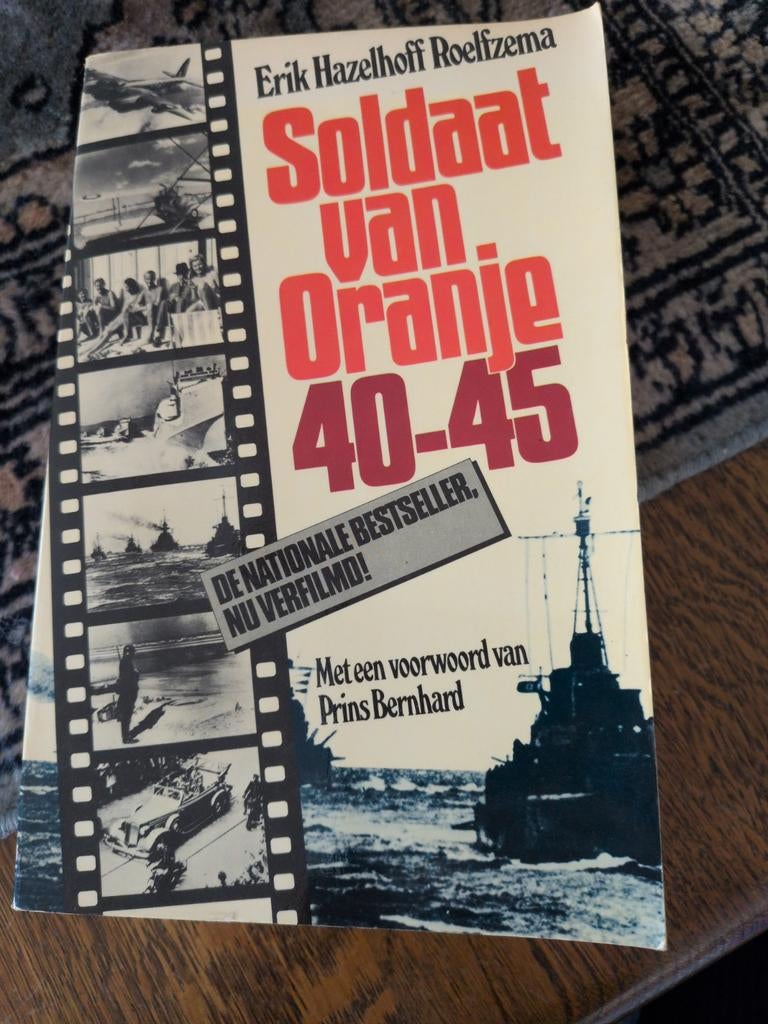 Soldaat van Oranje 40-45 - Erik Hazelhoff Roelfzema, Boeken, Ophalen of Verzenden
